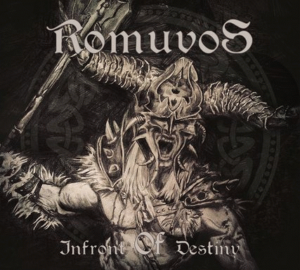 Romuvos : Infront of Destiny